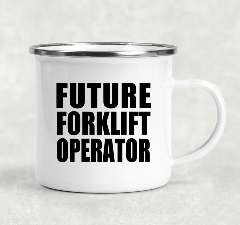 Future Forklift Operator - 12oz Camping Mug