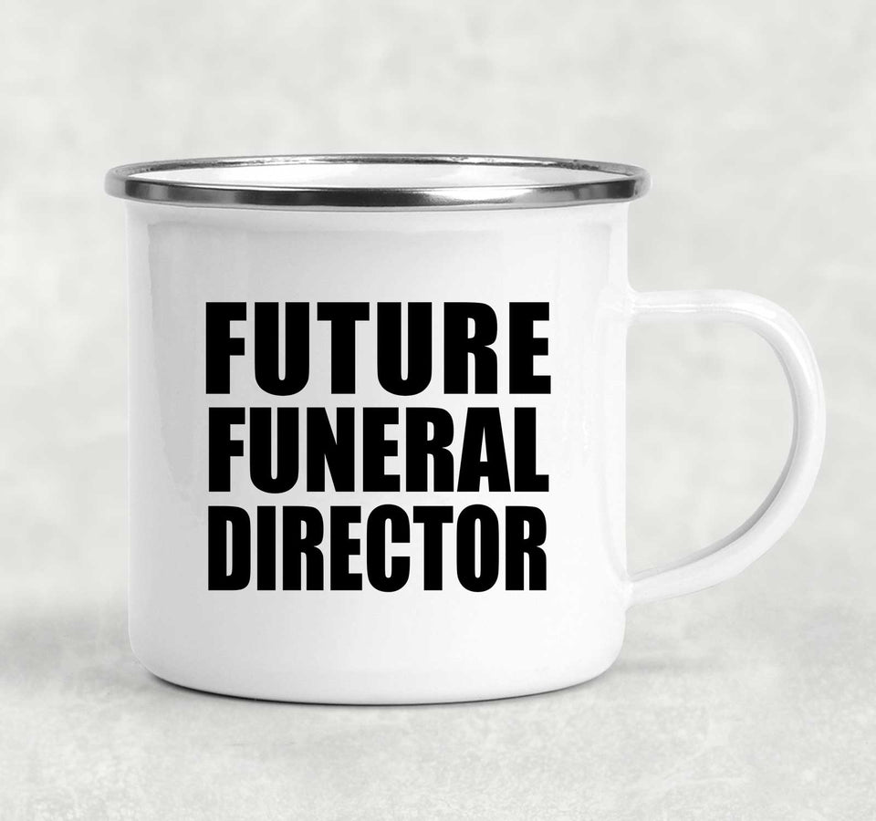 Future Funeral Director - 12oz Camping Mug