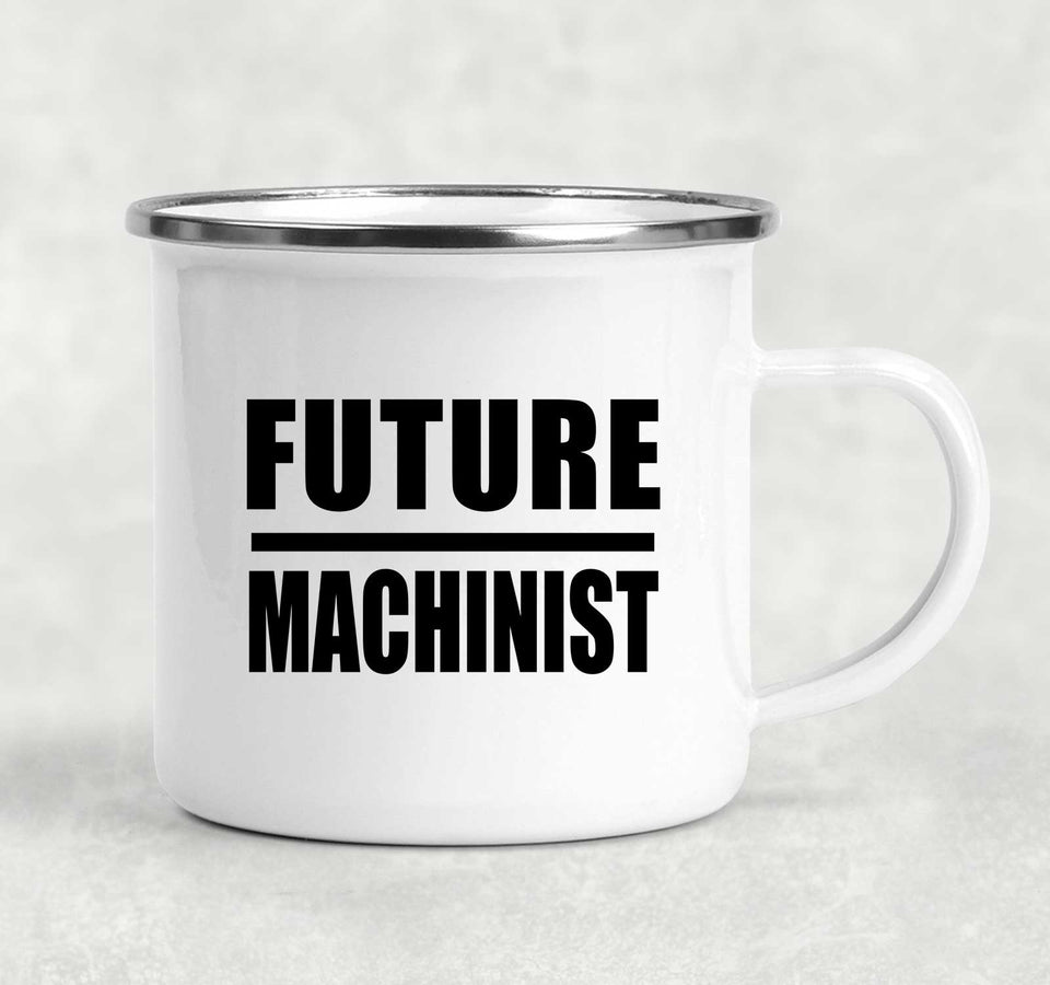 Future Machinist - 12oz Camping Mug