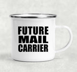 Future Mail Carrier - 12oz Camping Mug
