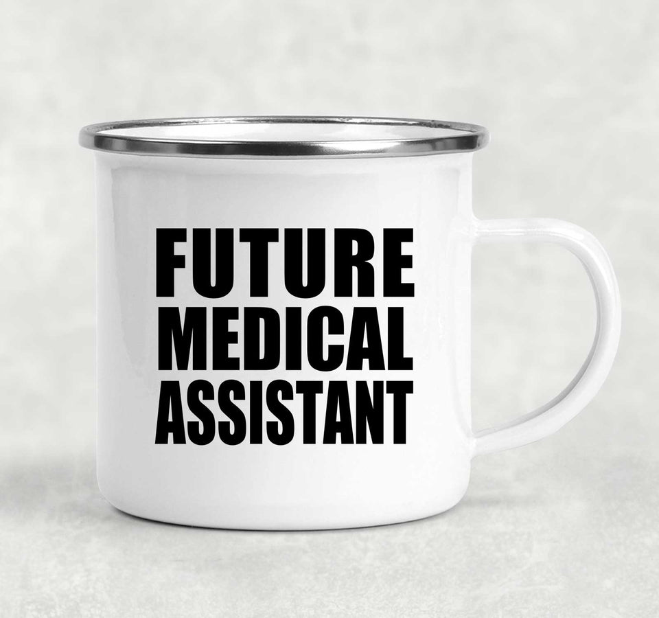 Future Medical Assistant - 12oz Camping Mug