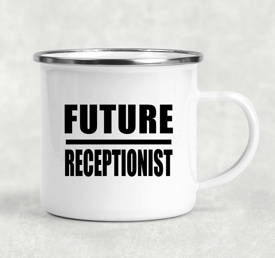 Future Receptionist - 12oz Camping Mug