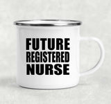 Future Registered Nurse - 12oz Camping Mug