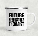 Future Respiratory Therapist - 12oz Camping Mug