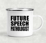 Future Speech Pathologist - 12oz Camping Mug