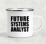 Future Systems Analyst - 12oz Camping Mug
