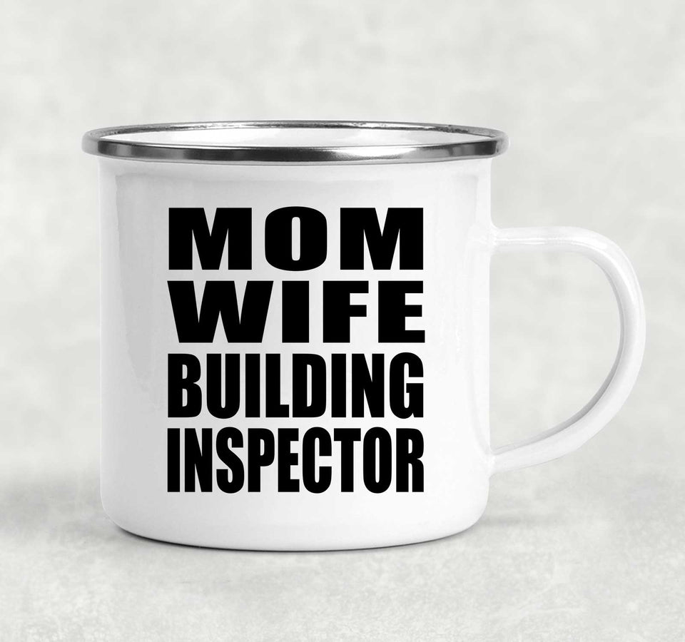 Mom Wife Building Inspector - 12oz Camping Mug