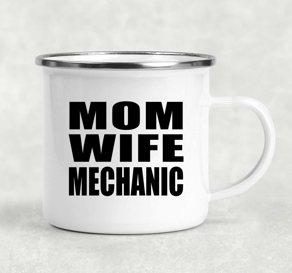 Mom Wife Mechanic - 12oz Camping Mug