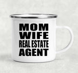 Mom Wife Real Estate Agent - 12oz Camping Mug
