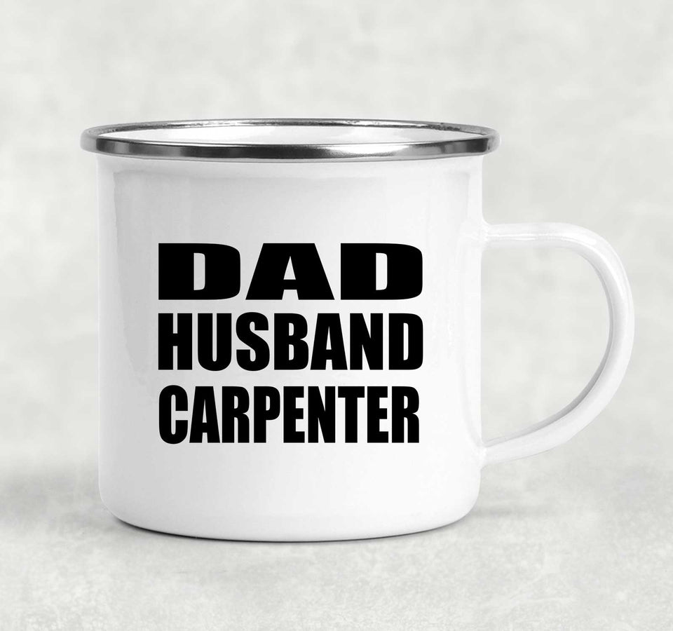 Dad Husband Carpenter - 12oz Camping Mug