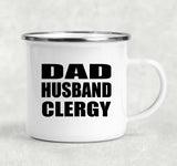 Dad Husband Clergy - 12oz Camping Mug