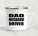 Dad Husband Driver - 12oz Camping Mug
