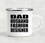 Dad Husband Fashion Designer - 12oz Camping Mug