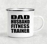 Dad Husband Fitness Trainer - 12oz Camping Mug