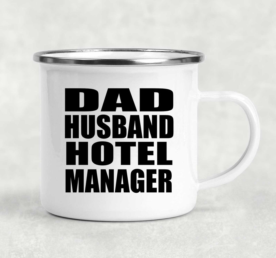 Dad Husband Hotel Manager - 12oz Camping Mug