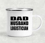 Dad Husband Logistician - 12oz Camping Mug