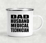 Dad Husband Medical Technician - 12oz Camping Mug