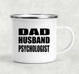 Dad Husband Psychologist - 12oz Camping Mug