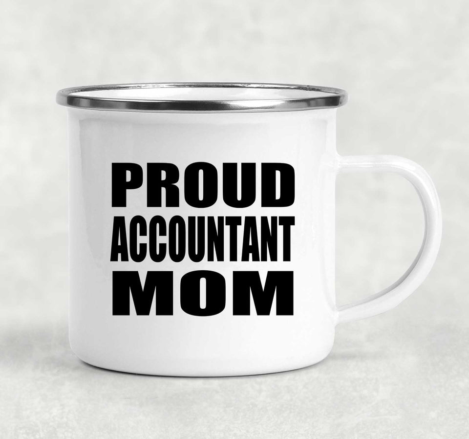 Proud Accountant Mom - 12oz Camping Mug