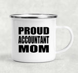 Proud Accountant Mom - 12oz Camping Mug