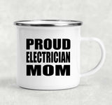 Proud Electrician Mom - 12oz Camping Mug