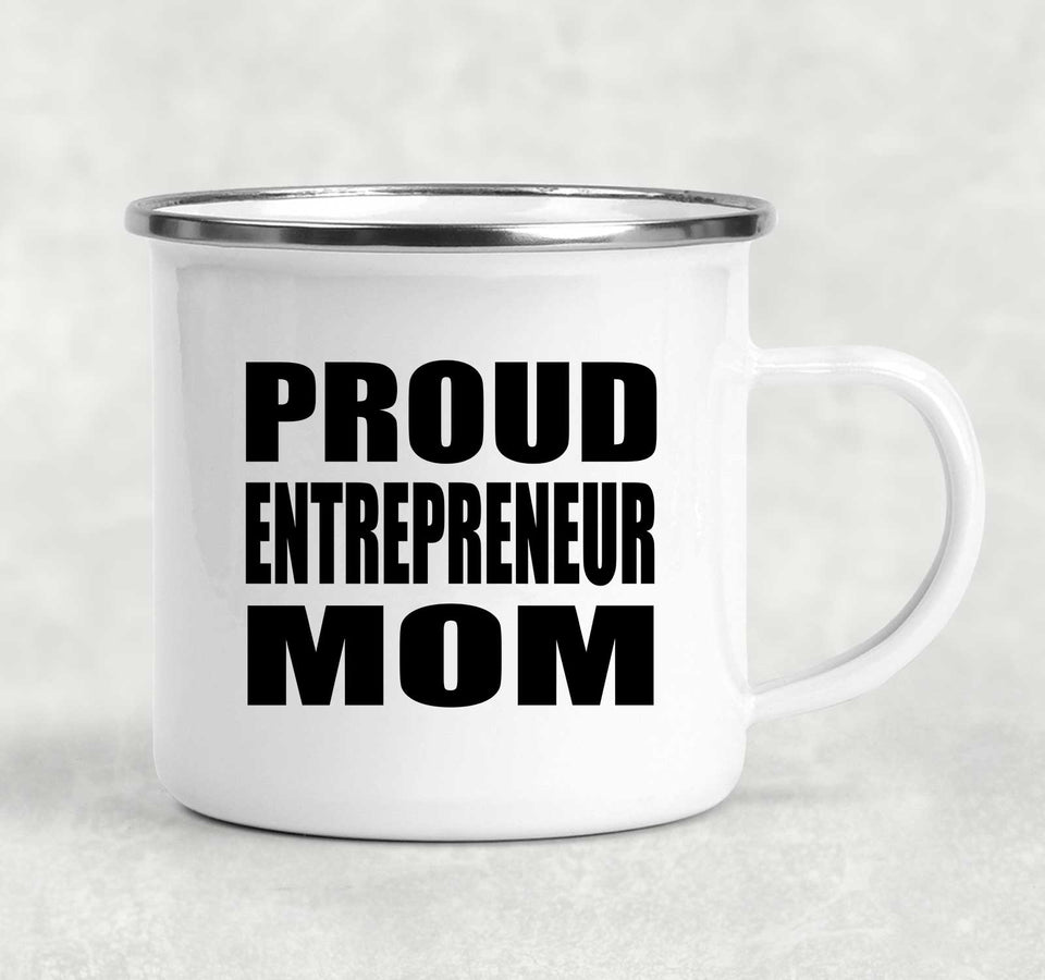 Proud Entrepreneur Mom - 12oz Camping Mug