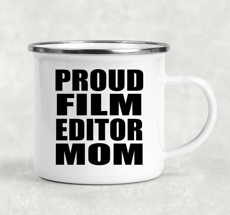 Proud Film Editor Mom - 12oz Camping Mug