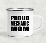 Proud Mechanic Mom - 12oz Camping Mug