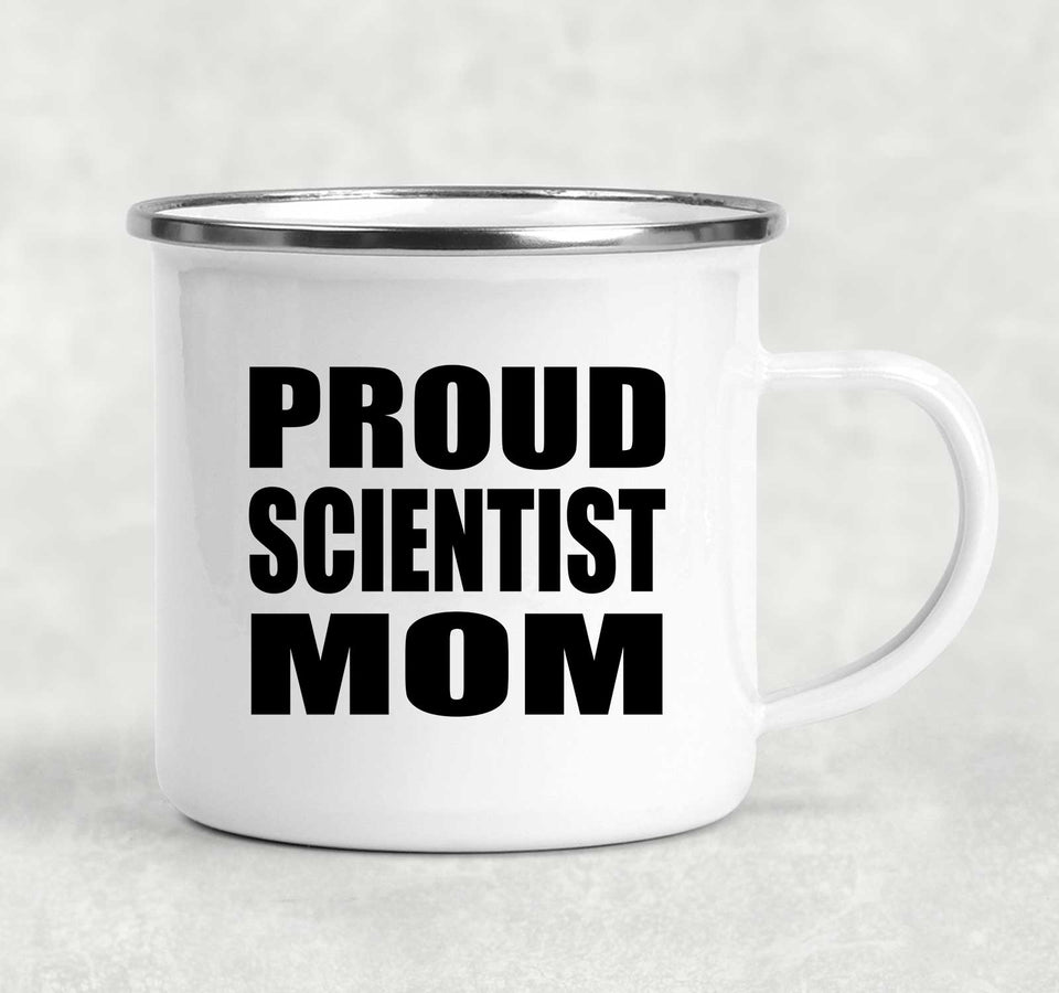 Proud Scientist Mom - 12oz Camping Mug