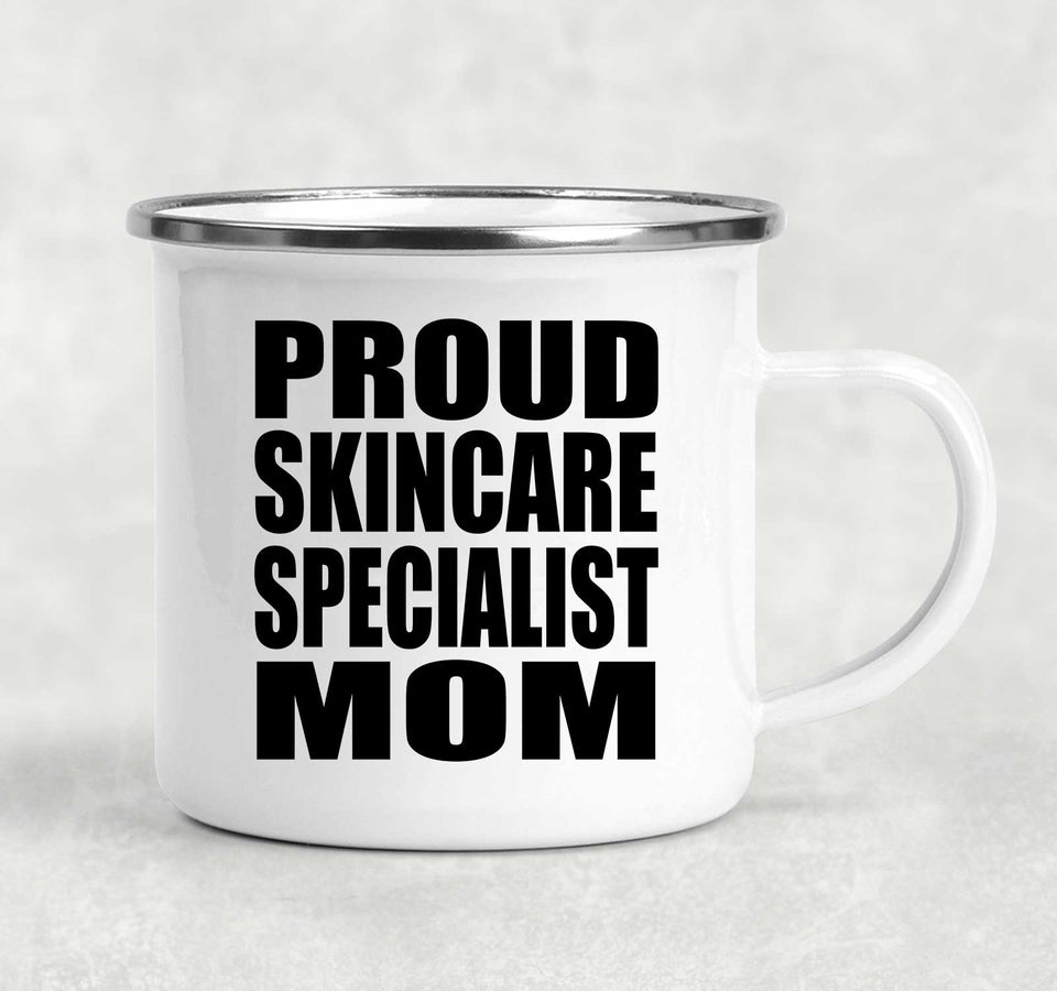 Proud Skincare Specialist Mom - 12oz Camping Mug