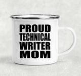 Proud Technical Writer Mom - 12oz Camping Mug