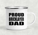 Proud Bricklayer Dad - 12oz Camping Mug