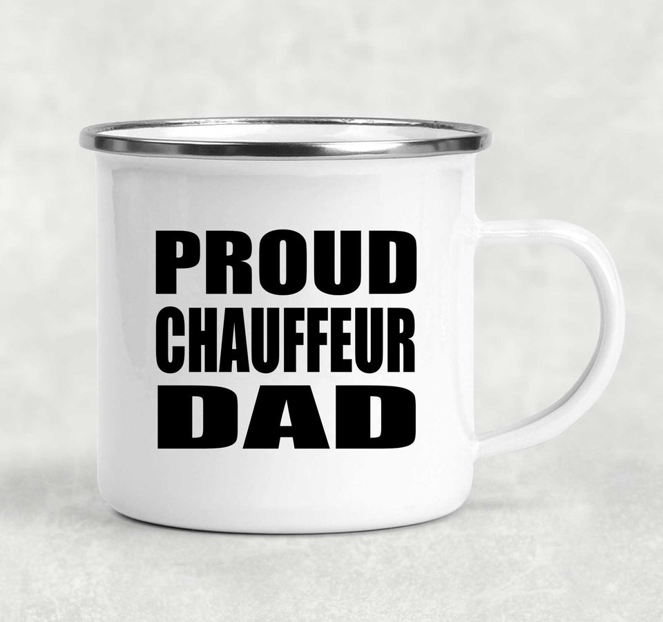 Proud Chauffeur Dad - 12oz Camping Mug
