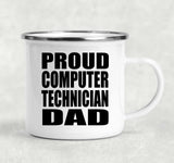 Proud Computer Technician Dad - 12oz Camping Mug