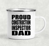 Proud Construction Inspector Dad - 12oz Camping Mug