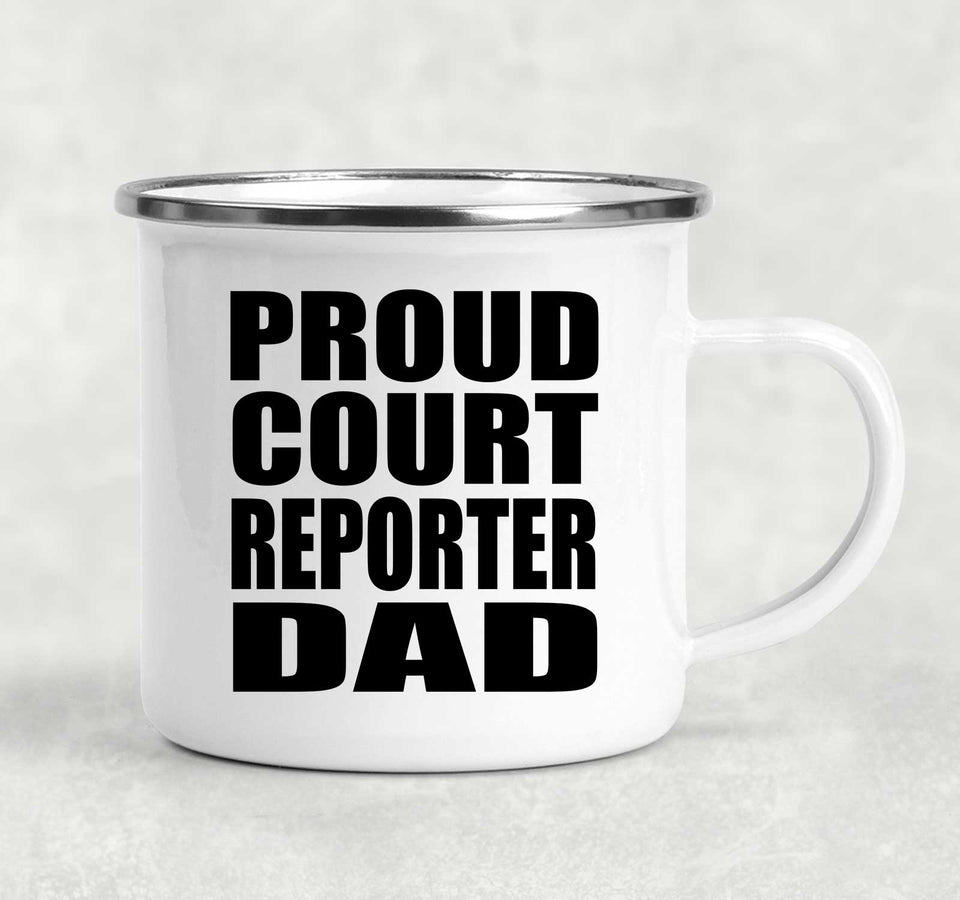 Proud Court Reporter Dad - 12oz Camping Mug