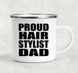 Proud Hair Stylist Dad - 12oz Camping Mug