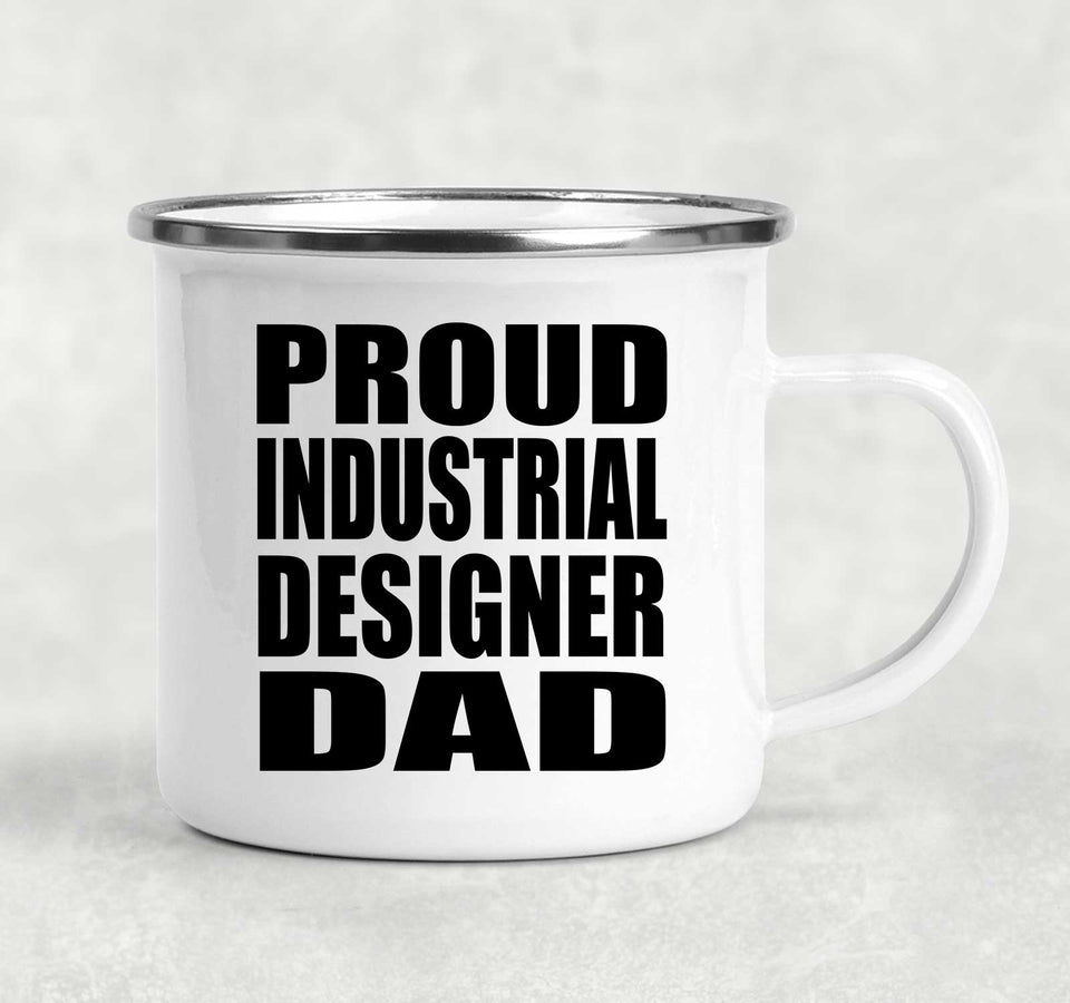Proud Industrial Designer Dad - 12oz Camping Mug