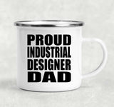 Proud Industrial Designer Dad - 12oz Camping Mug