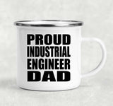 Proud Industrial Engineer Dad - 12oz Camping Mug