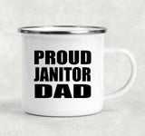 Proud Janitor Dad - 12oz Camping Mug
