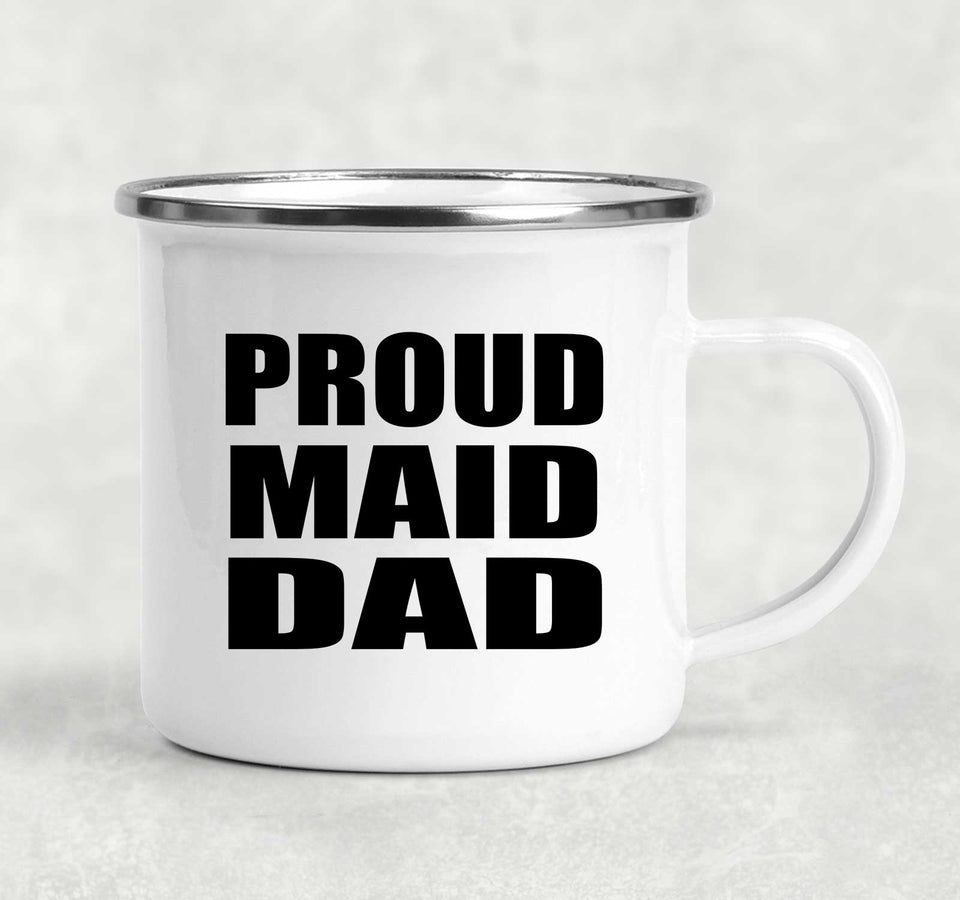 Proud Maid Dad - 12oz Camping Mug