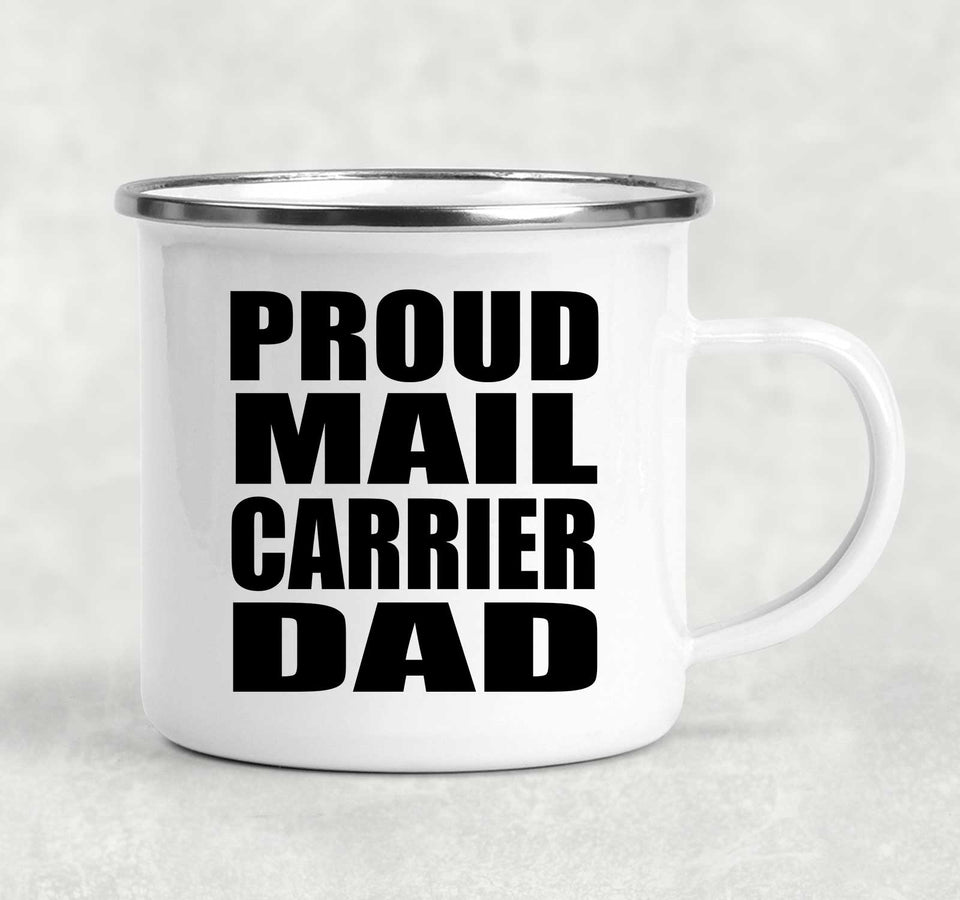 Proud Mail Carrier Dad - 12oz Camping Mug