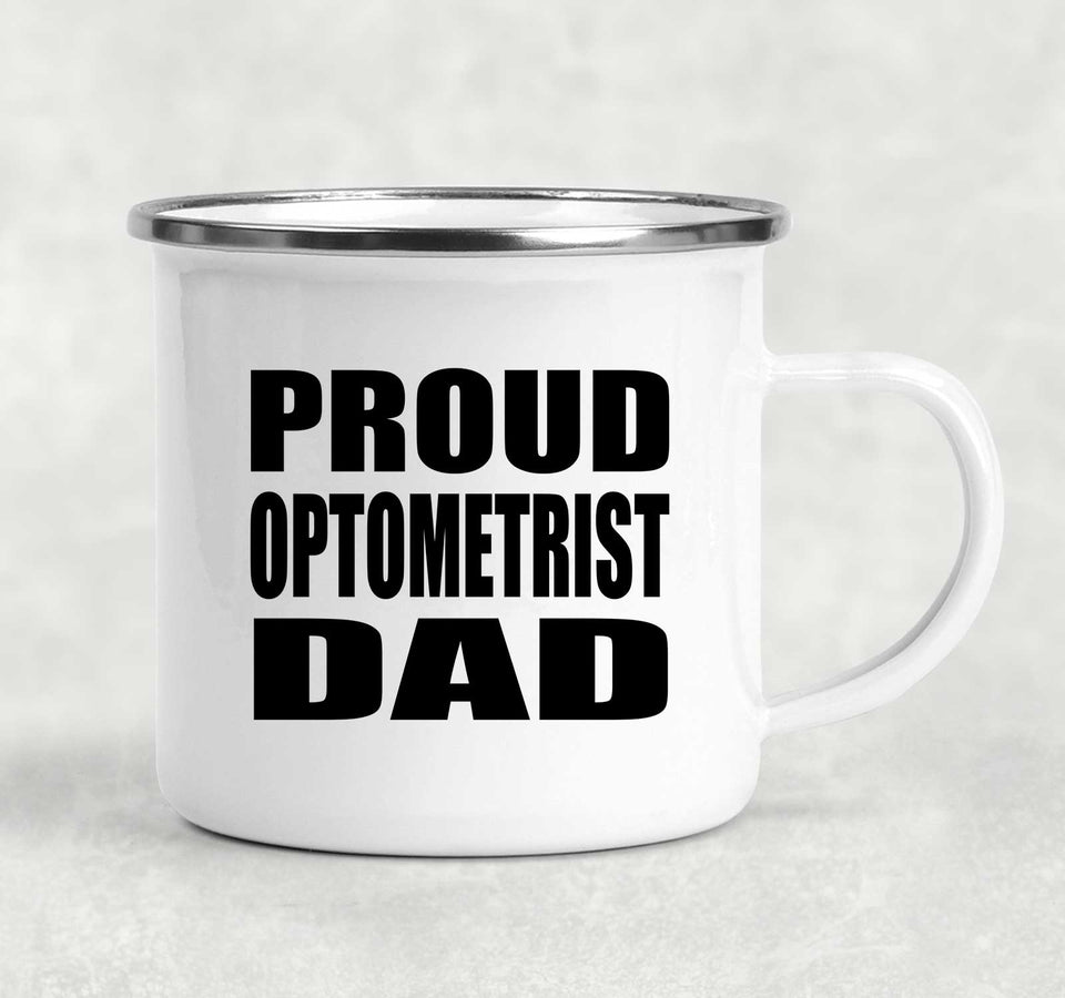 Proud Optometrist Dad - 12oz Camping Mug