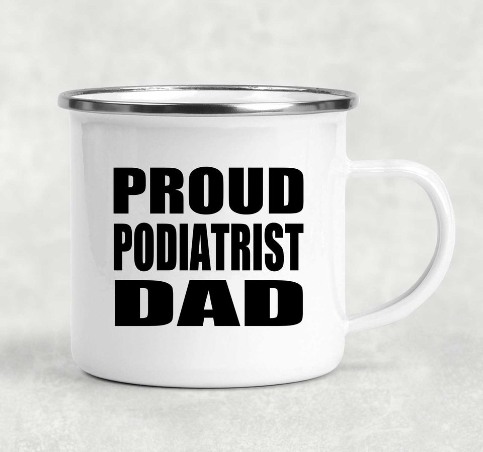 Proud Podiatrist Dad - 12oz Camping Mug