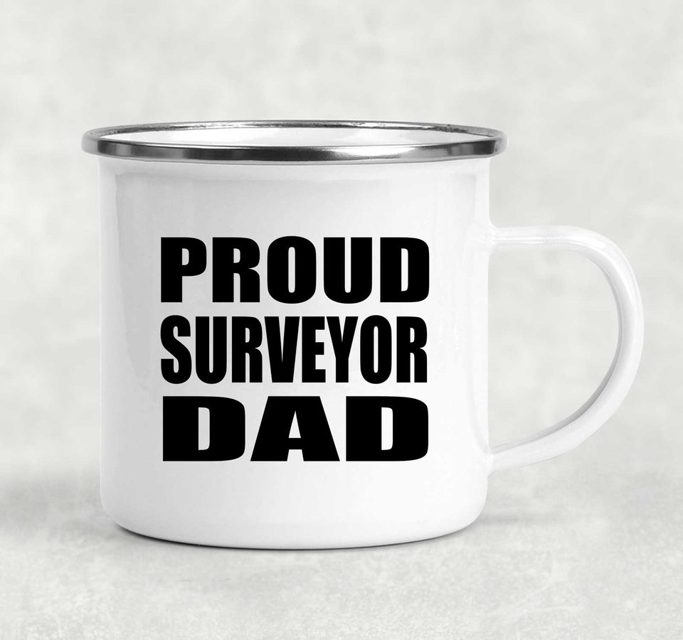Proud Surveyor Dad - 12oz Camping Mug