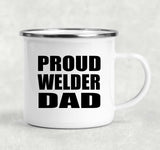 Proud Welder Dad - 12oz Camping Mug
