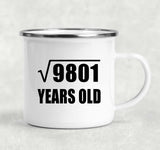 99th Birthday Square Root of 9801 Years Old - 12oz Camping Mug
