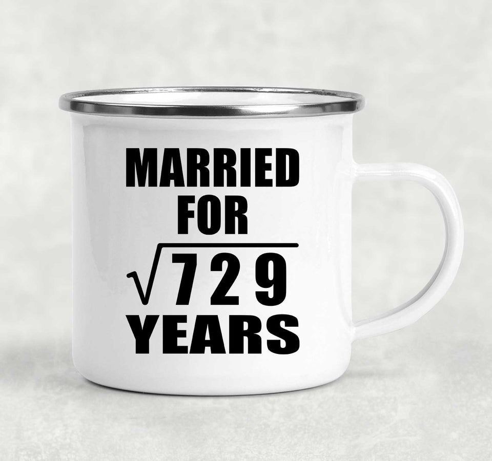 27th Anniversary Married For Square Root of 729 Years - 12oz Camping Mug