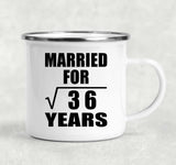 6th Anniversary Married For Square Root of 36 Years - 12oz Camping Mug